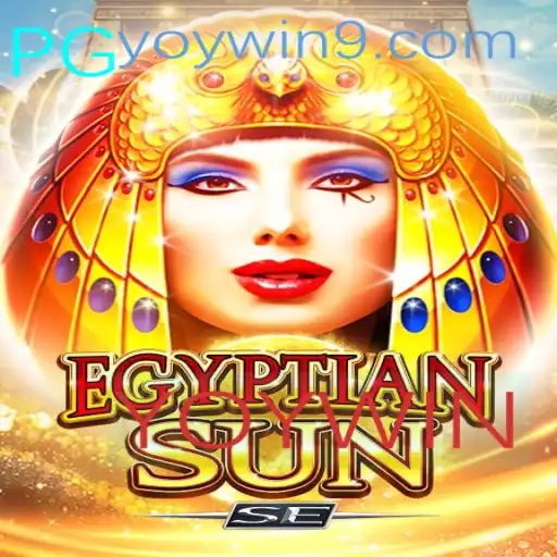 Descubra o Envolvente Mundo de EgyptianSunSE e a Estratégia YOYWIN